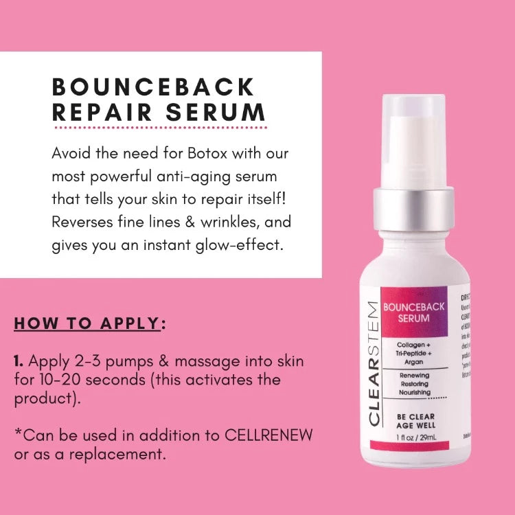 BOUNCEBACK™ "No Botox Serum" How to use