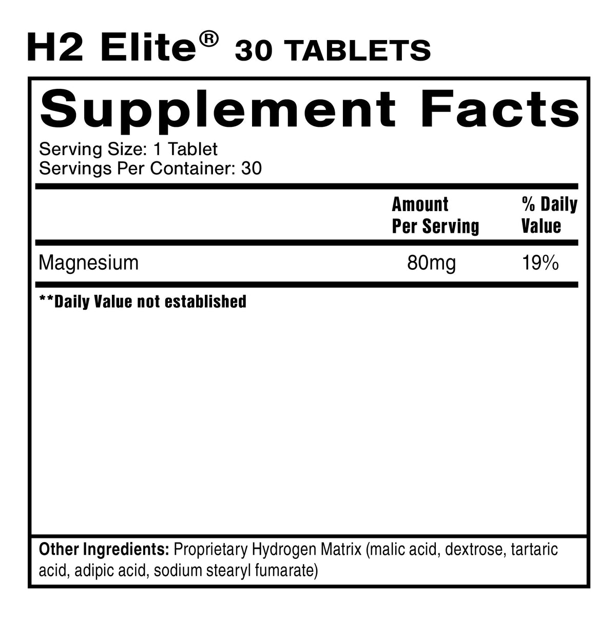 Quicksilver H2 Elite Molecular Hydrogen 30 Tablets supplement facts